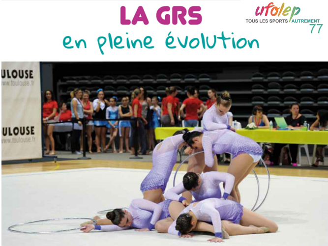 La GRS en pleine évolution